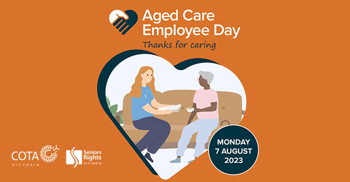 COTA Victoria and Seniors Rights Victoria celebrate Aged Care Employee Day 2023  preview image
